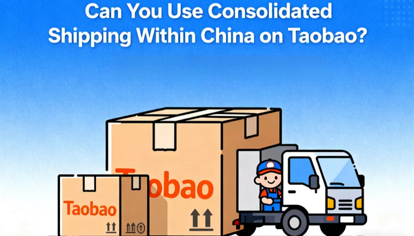 Can You Use Consolidated Shipping Within China on Taobao?
